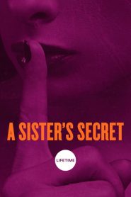 A Sister’s Secret