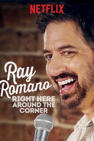 Ray Romano: Right Here, Around the Corner