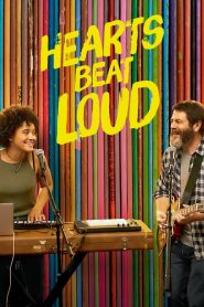 Hearts Beat Loud