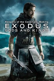 Keepers of the Covenant: Making ‘Exodus: Gods and Kings’