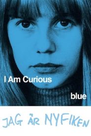 I Am Curious (Blue)