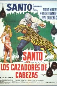 Santo vs. the Head Hunters