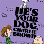 He’s Your Dog, Charlie Brown