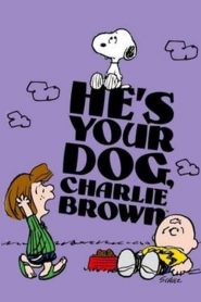 He’s Your Dog, Charlie Brown