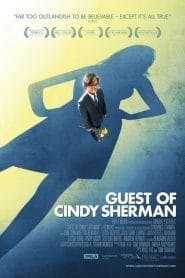 Guest of Cindy Sherman