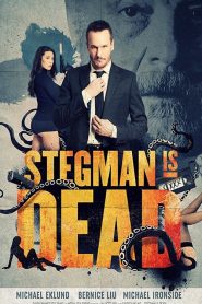 Stegman is Dead