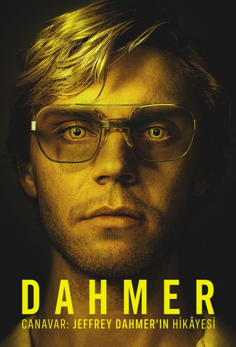 DAHMER – Canavar: Jeffrey Dahmer’ın Hikâyesi